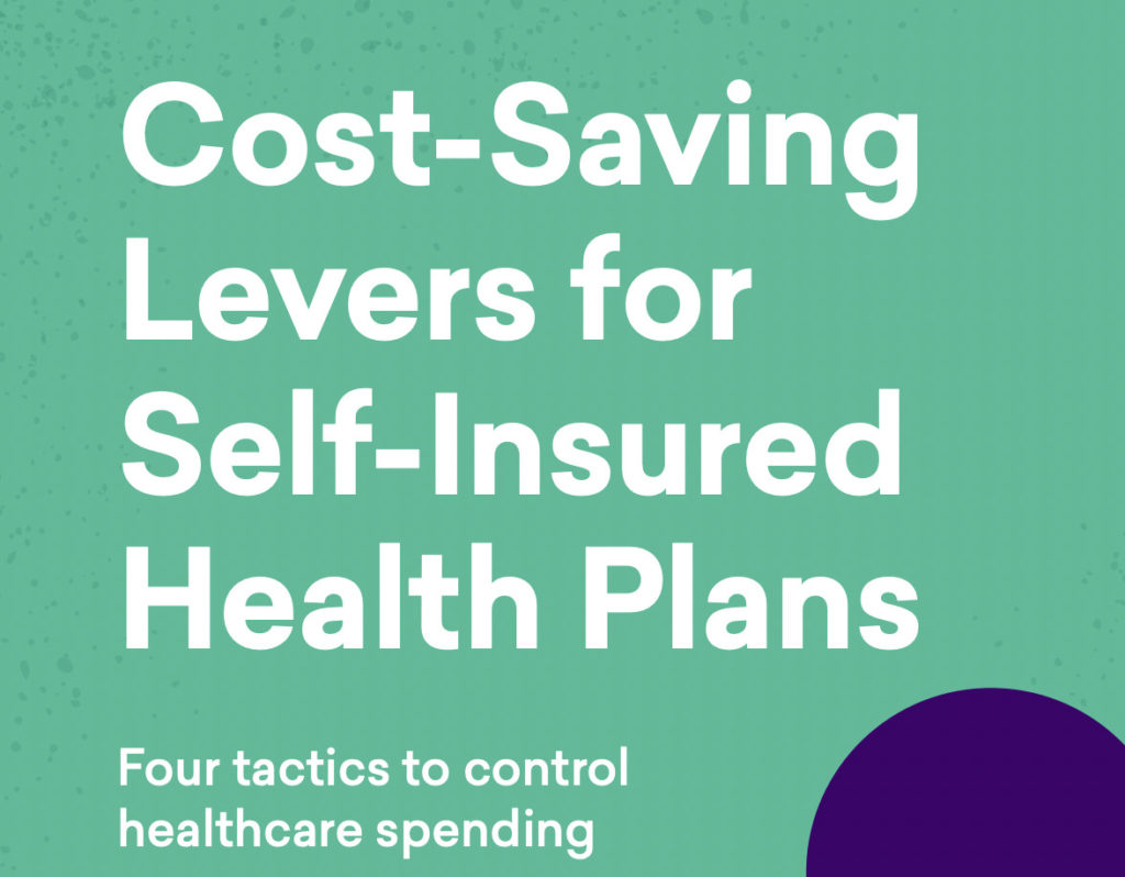 Cost-Saving Levers for Self-Insured Health Plans